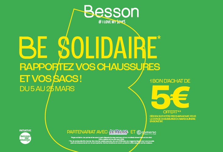 BE SOLIDAIRE* AVEC BESSON ♻