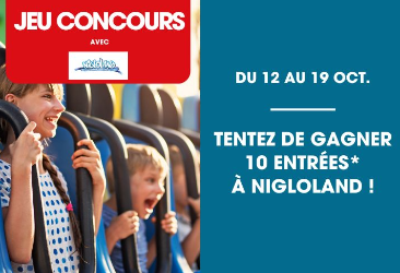 JEU CONCOURS : 10 entrées Nigloland à gagner* ! 🎢