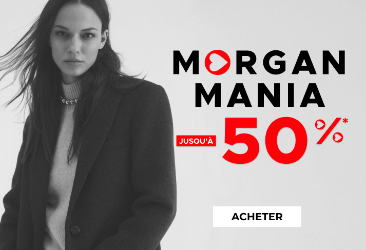 Venez profitez de l'offre Morgan Mania !